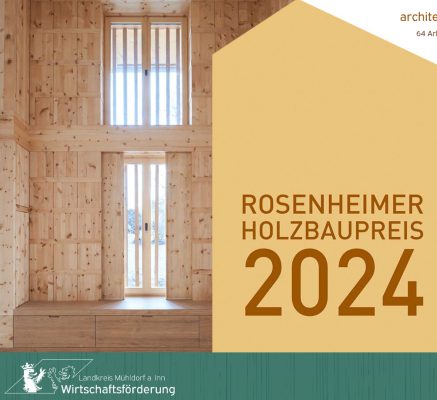 WIr bauen auf heimisches Holz e.V. bei Eröffnung Holzbaupreis Rosenheim in Mühldorf