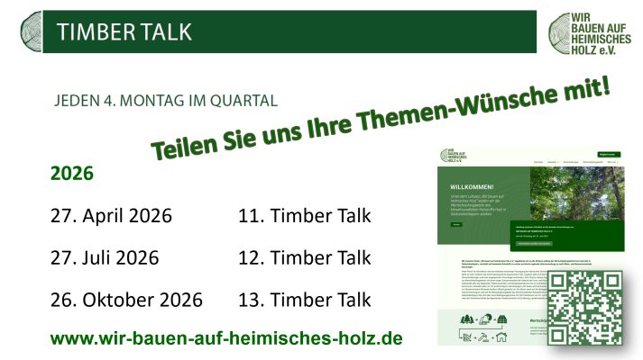 10. TimberTalk Holzschutz "Wir bauen auf heimisches Holz e.V."